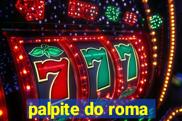 palpite do roma